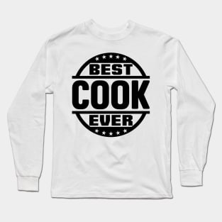 Best Cook Ever Long Sleeve T-Shirt